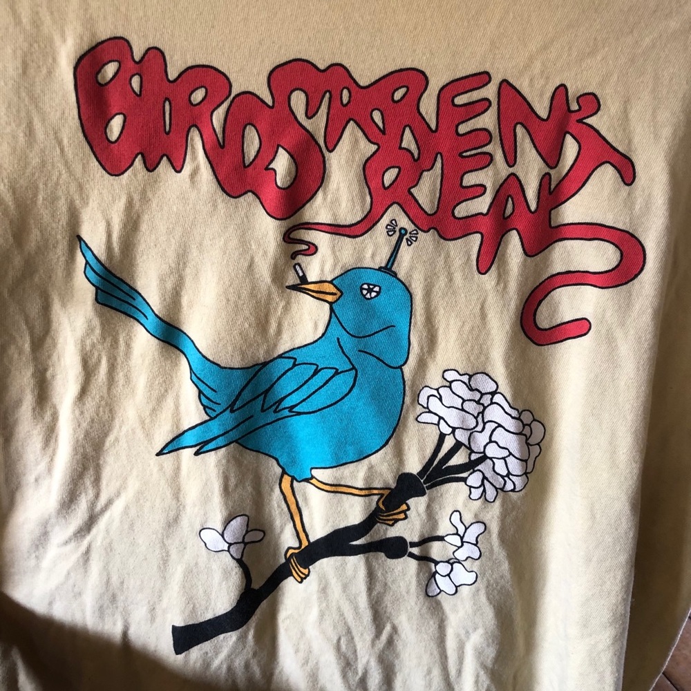 Birds Aren’t Real shirt